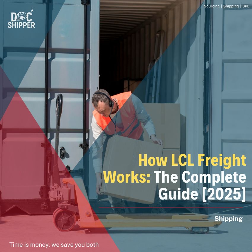 How LCL Freight Works The Complete Guide [2025]