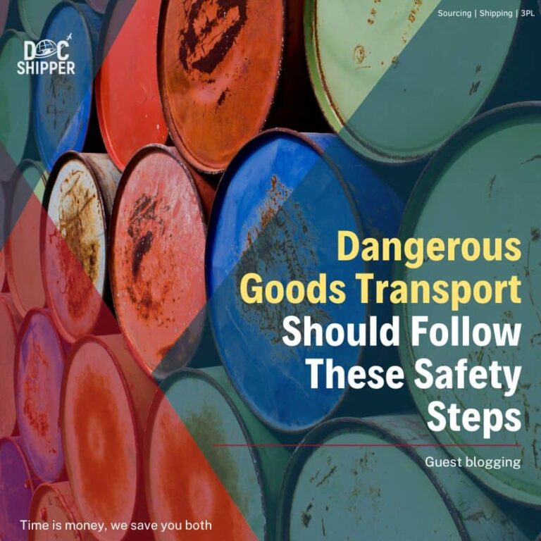 Dangerous Goods Transport Should Follow These Safety Steps - 🥇SIAM Shipping