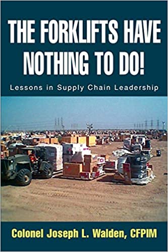 The-Forklifts-Have-Nothing-To-Do-Lessons-in-Supply-Chain-Leadership-2003