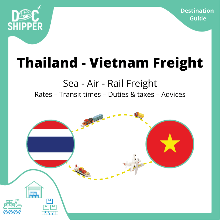 FREIGHT THAILAND 🇹🇭 VIETNAM 🇻🇳 Rates Transit Times Taxes