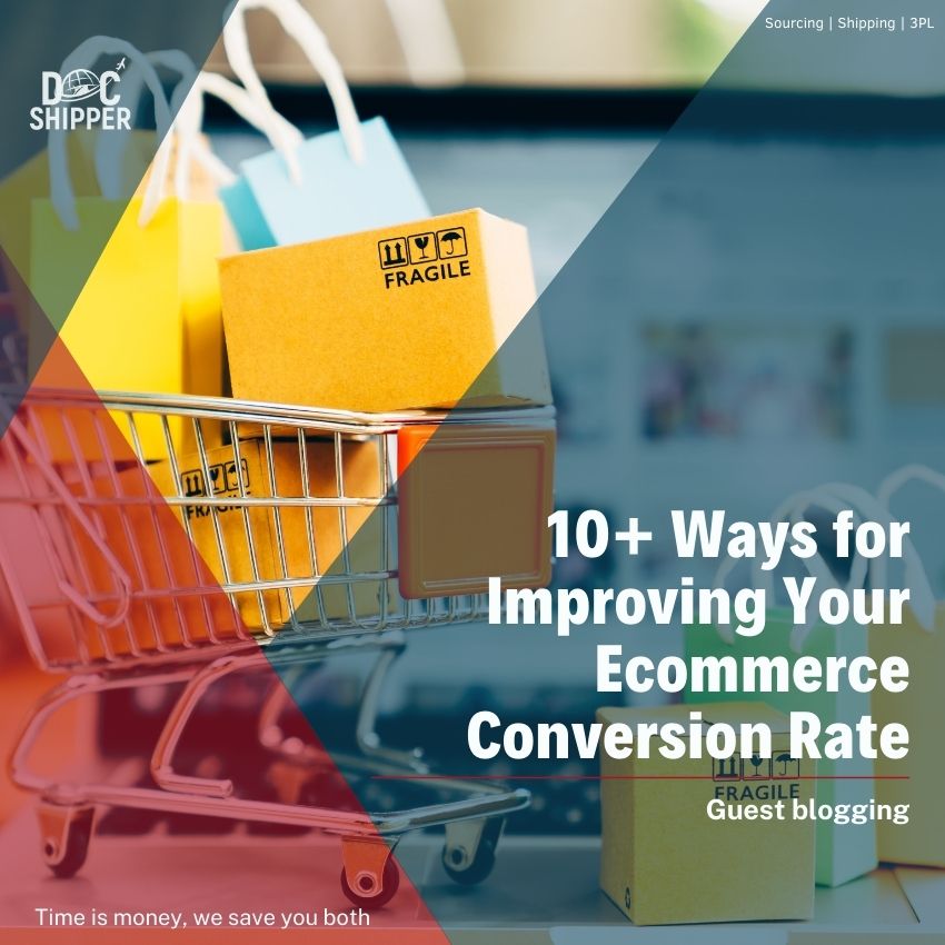 10+ Ways for Improving Your Ecommerce Conversion Rate