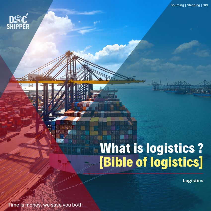 What is logistics [Bible of logistics]