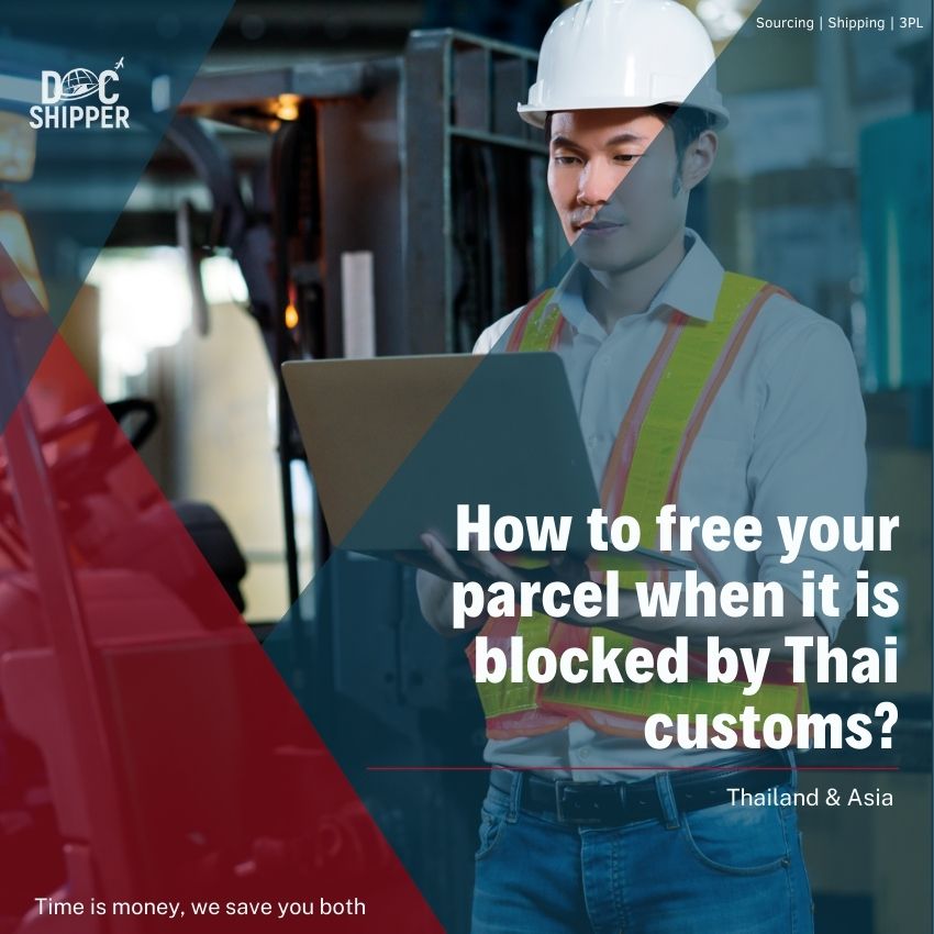how to free a blocked parcel from Thai customs