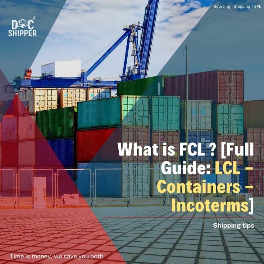 What is FCL [Full Guide LCL - Containers - Incoterms]