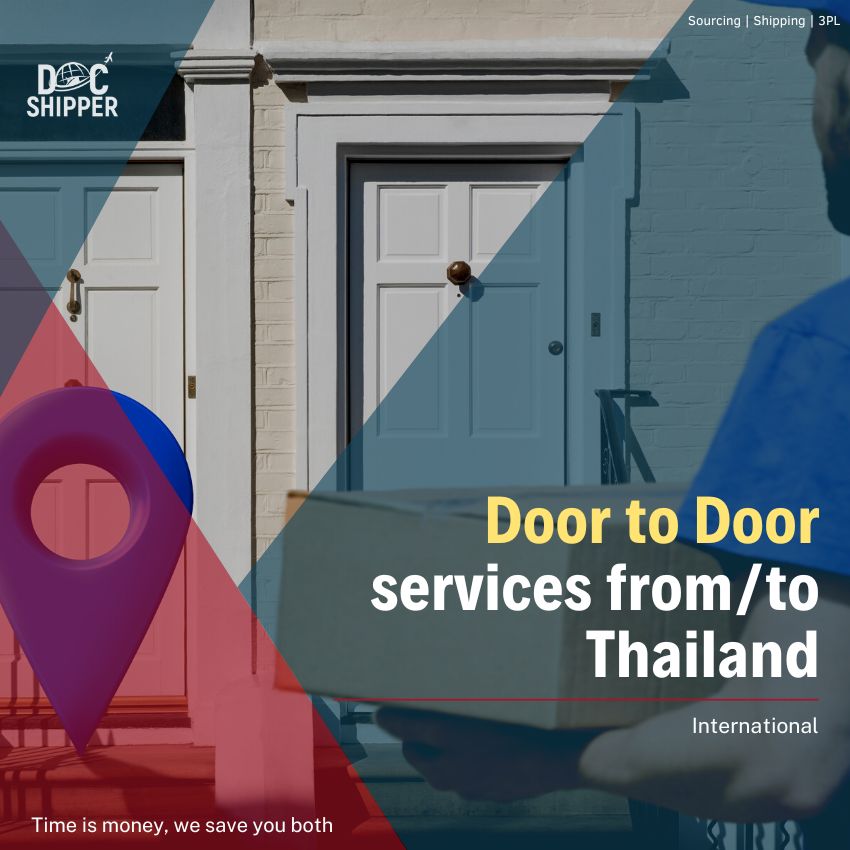 Door to Door services from to Thailand