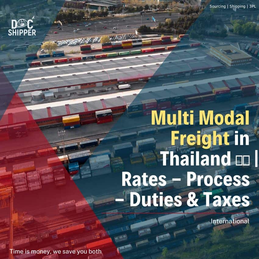 Multi Modal Freight Thailand Rates - Process - Duties & Taxes
