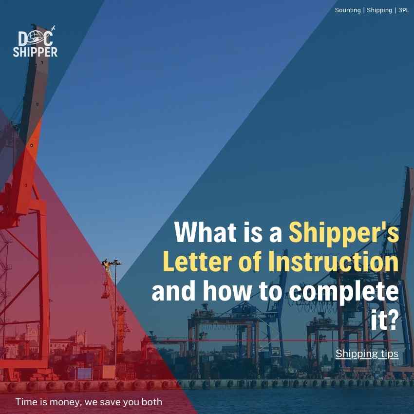 What is a Shipper's Letter of Instruction and how to complete it