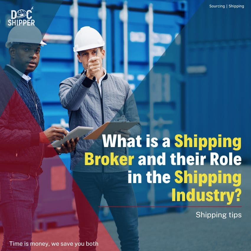 What is a Shipping Broker and their Role in the Shipping Industry?